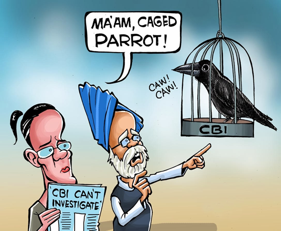  If the CBI is a caged parrot, who has the keys to the cage? The PMO or someone higher up? 